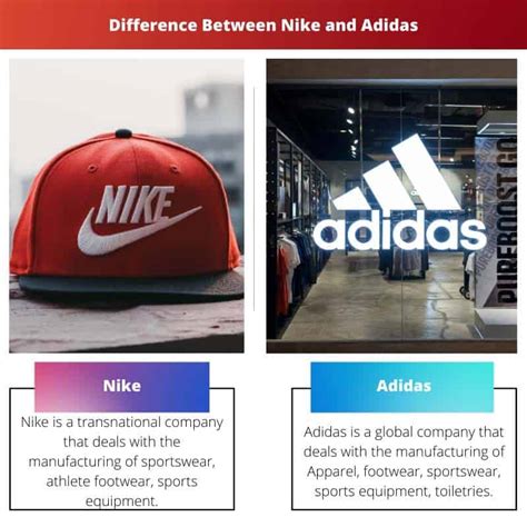 difference between adidas and nike.